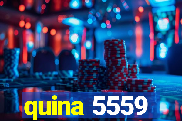quina 5559